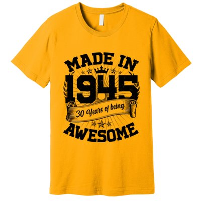 Vintage Crown Made In 1945 80 Years Of Being Awesome Premium T-Shirt