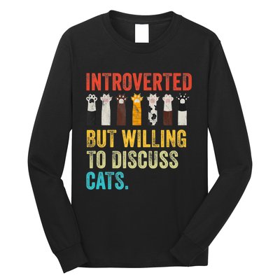 Vintage Cat Meow Introverted But Willing To Discuss Cats Long Sleeve Shirt