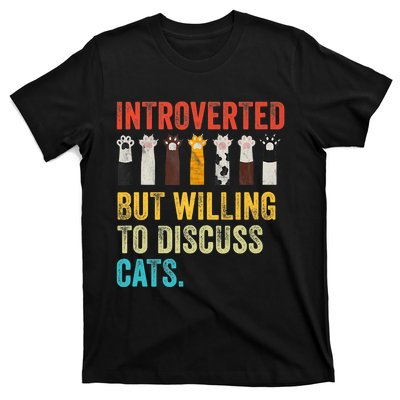 Vintage Cat Meow Introverted But Willing To Discuss Cats T-Shirt