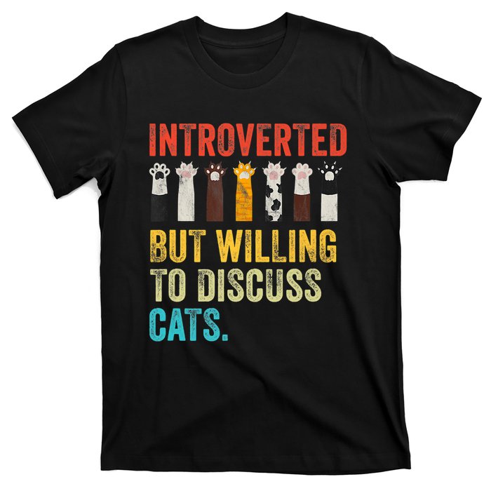 Vintage Cat Meow Introverted But Willing To Discuss Cats T-Shirt