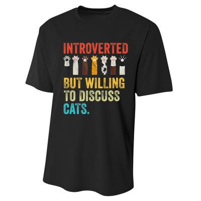 Vintage Cat Meow Introverted But Willing To Discuss Cats Performance Sprint T-Shirt