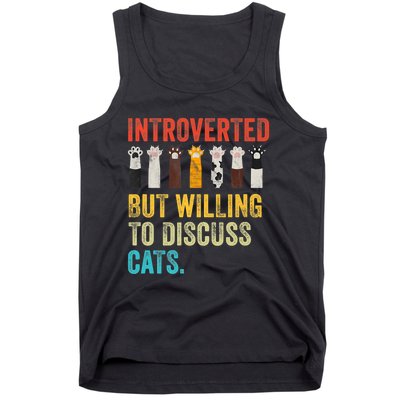 Vintage Cat Meow Introverted But Willing To Discuss Cats Tank Top