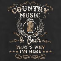 Vintage Country Music And Beer Thats Why Im Here Legends Hat