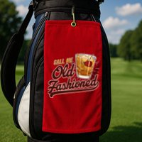 Vintage Call Me Old Fashioned Golf Towel