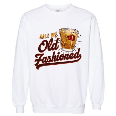 Vintage Call Me Old Fashioned Garment-Dyed Sweatshirt
