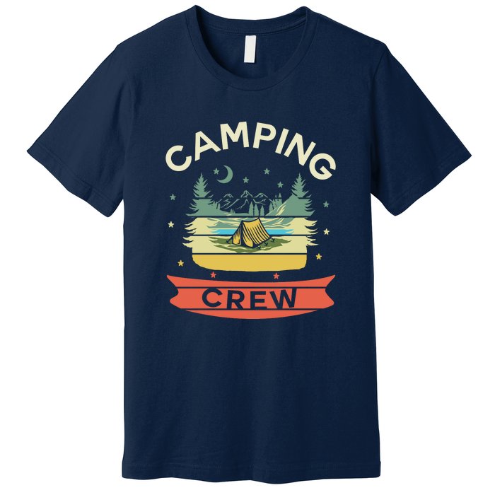 Vintage Camping Matching Group Camping Crew Gift Premium T-Shirt