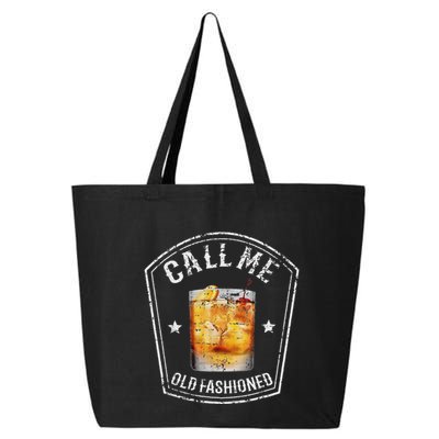 Vintage Call Me Old Fashioned Whiskey Funny Bourbon 25L Jumbo Tote