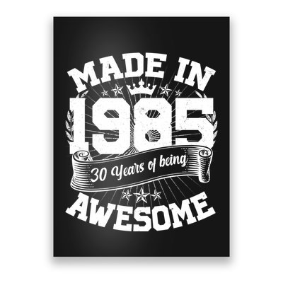 Vintage Crown Made In 1985 40 Years Of Being Awesome Poster