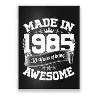 Vintage Crown Made In 1985 40 Years Of Being Awesome Poster