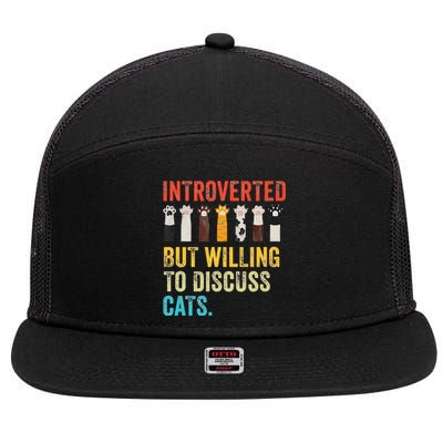 Vintage Cat Meow Introverted But Willing To Discuss Cats 7 Panel Mesh Trucker Snapback Hat