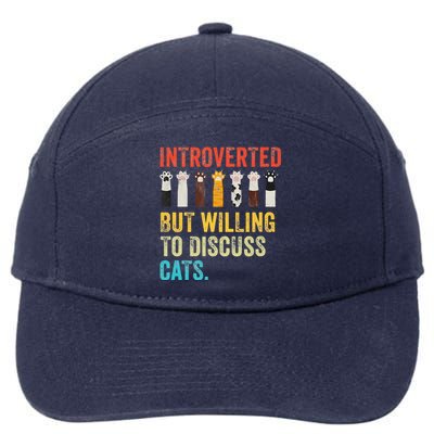 Vintage Cat Meow Introverted But Willing To Discuss Cats 7-Panel Snapback Hat