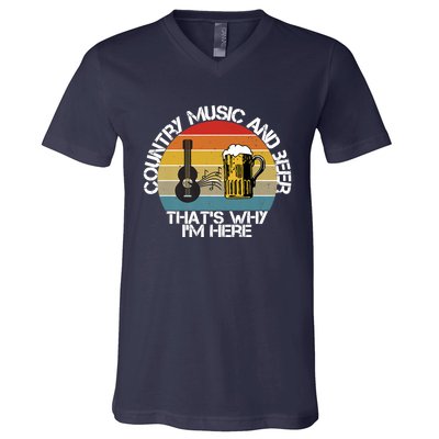 Vintage Country Music And Beer That's Why I'm Heres V-Neck T-Shirt