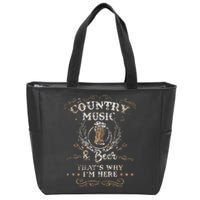 Vintage Country Music And Beer ThatS Why IM Here Legends Zip Tote Bag