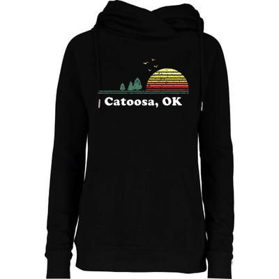 Vintage Catoosa Oklahoma Home Souvenir Print Womens Funnel Neck Pullover Hood