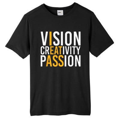 Vision Creativity Passion Tall Fusion ChromaSoft Performance T-Shirt