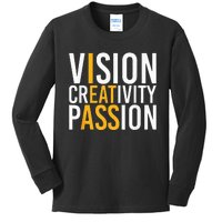 Vision Creativity Passion Kids Long Sleeve Shirt