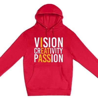 Vision Creativity Passion Premium Pullover Hoodie