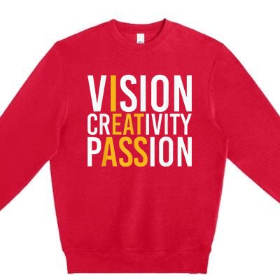 Vision Creativity Passion Premium Crewneck Sweatshirt