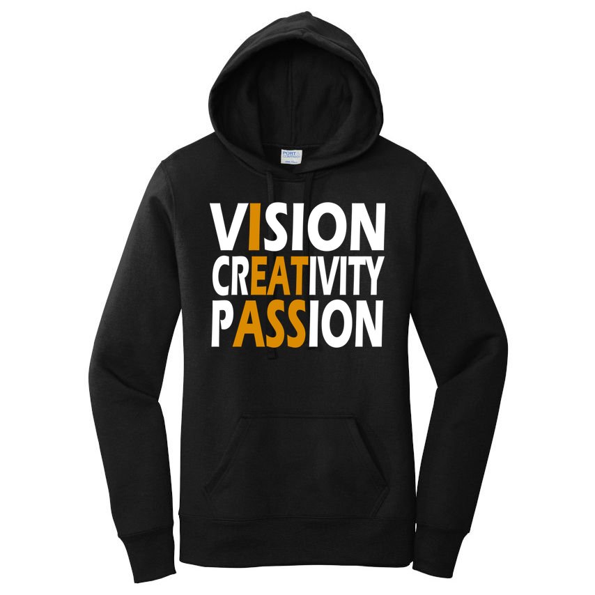 Vision Creativity Passion Funny Humor Women's Pullover Hoodie
