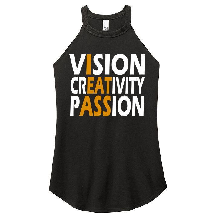 Vision Creativity Passion Funny Humor Women's Perfect Tri Rocker Tank
