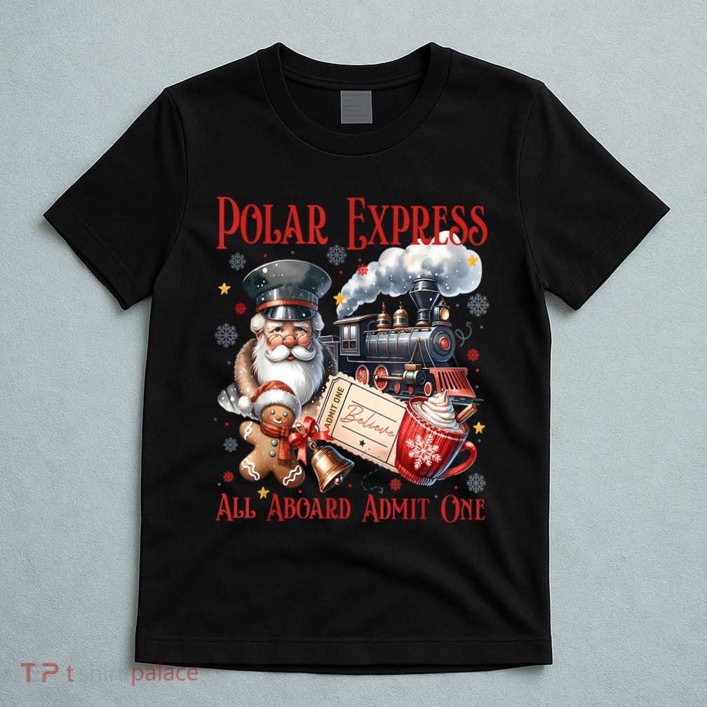 Vintage Christmas Polar .Express All Aboard Admit One Gift T-Shirt