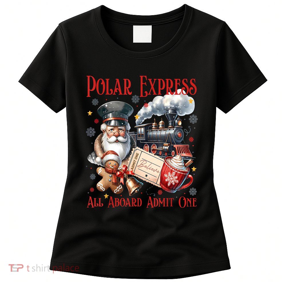 Vintage Christmas Polar .Express All Aboard Admit One Gift Womens T-Shirt
