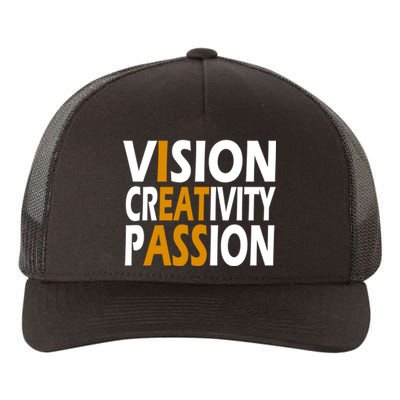 Vision Creativity Passion Funny Gift Yupoong Adult 5-Panel Trucker Hat