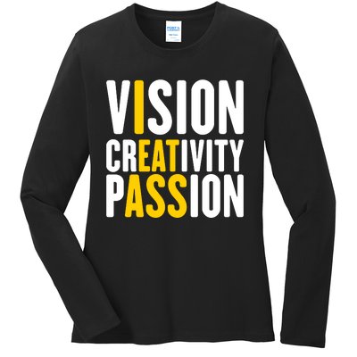 Vision Creativity Passion Funny Hidden Message I Eat Ass Ladies Long Sleeve Shirt