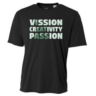 Vision Creativity Passion Funny Hidden Message Cooling Performance Crew T-Shirt