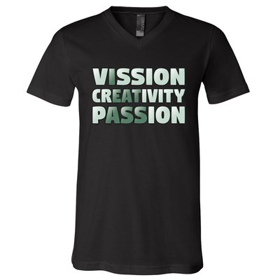 Vision Creativity Passion Funny Hidden Message V-Neck T-Shirt