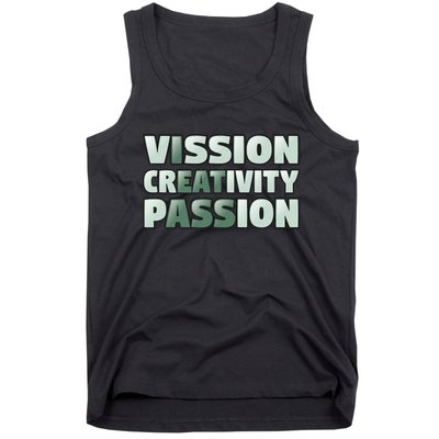 Vision Creativity Passion Funny Hidden Message Tank Top