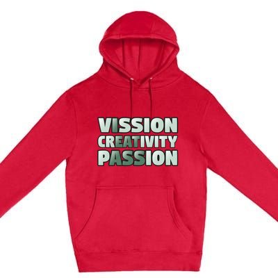 Vision Creativity Passion Funny Hidden Message Premium Pullover Hoodie