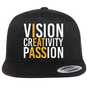 Vision Creativity Passion Flat Bill Trucker Hat