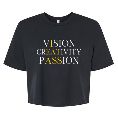 Vision Creativity Passion Bella+Canvas Jersey Crop Tee