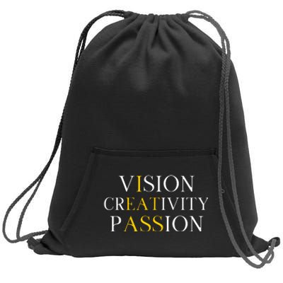 Vision Creativity Passion Sweatshirt Cinch Pack Bag