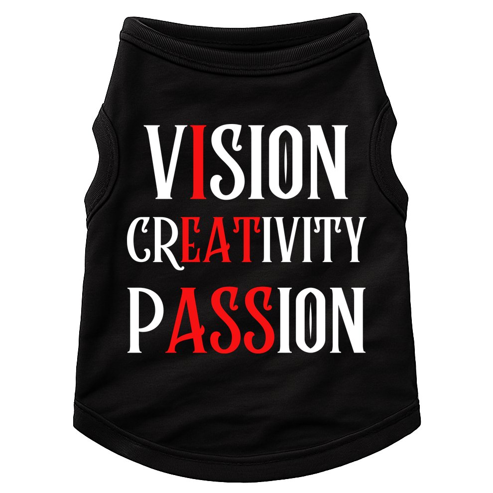 Vision Creativity Passion Doggie Tank