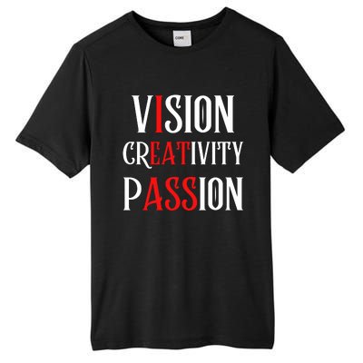 Vision Creativity Passion Tall Fusion ChromaSoft Performance T-Shirt