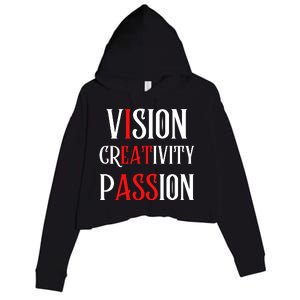 Vision Creativity Passion Crop Fleece Hoodie