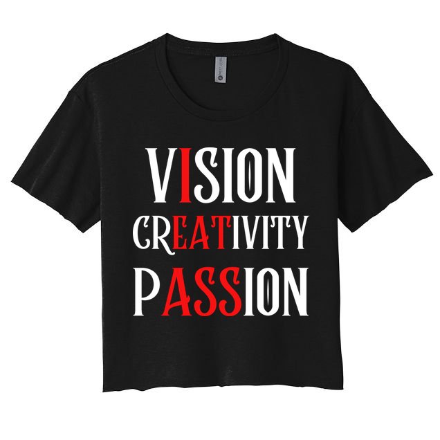 Vision Creativity Passion Crop Top