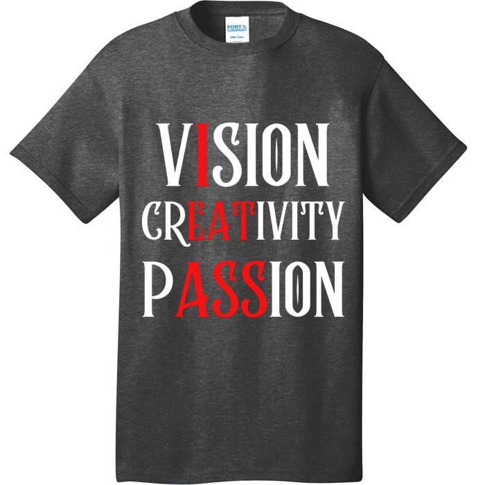 Vision Creativity Passion T-Shirt