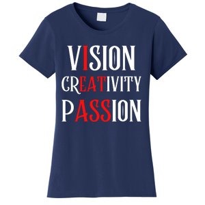 Vision Creativity Passion Women's T-Shirt