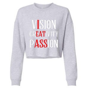 Vision Creativity Passion Cropped Pullover Crew