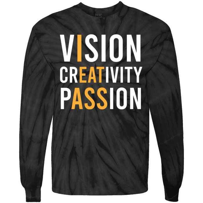 Vision Creativity Passion | I Eat Ass Funny Hidden Message Tie-Dye Long Sleeve Shirt