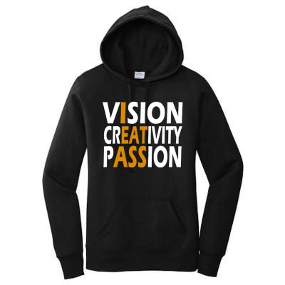 Vision Creativity Passion Quote Women's Pullover Hoodie