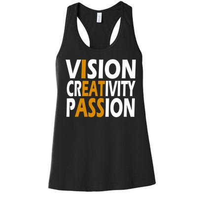 Vision Creativity Passion Quote Women's Racerback Tank