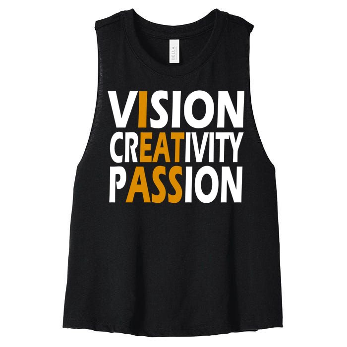 Vision Creativity Passion Quote Women's Racerback Cropped Tank