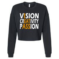 Vision Creativity Passion Quote Cropped Pullover Crew