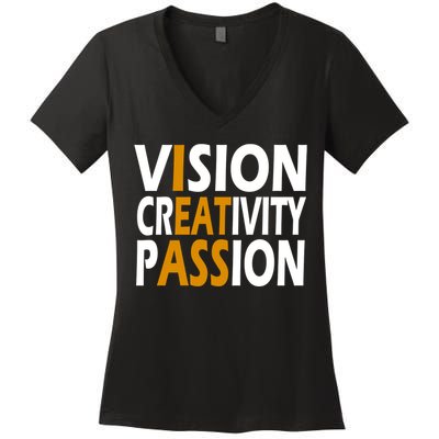 Vision Creativity Passion Quote Women's V-Neck T-Shirt