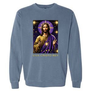 Viva Cristo Rey Roman Catholic Jesus Christ Garment-Dyed Sweatshirt