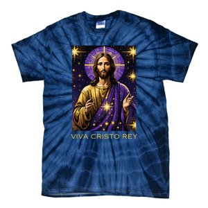 Viva Cristo Rey Roman Catholic Jesus Christ Tie-Dye T-Shirt